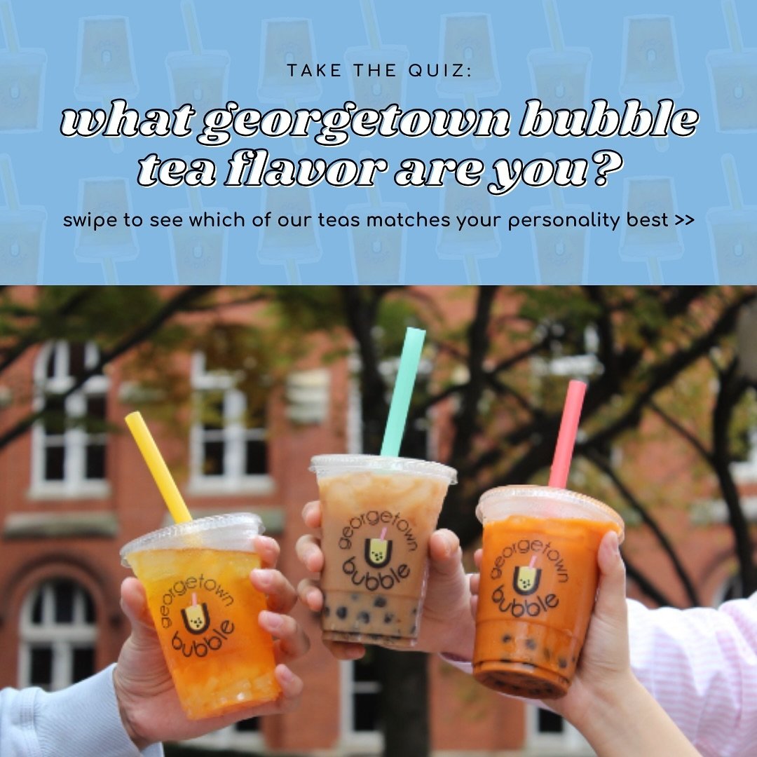 swipe to take our quiz and find out what georgetown bubble tea flavor you are! 🧋💞 and did someone say FREE BOBA? 👀 

if you like this post and comment what tea you are, you&rsquo;ll enter a raffle for a free cup of boba for the last farmer&rsquo;s