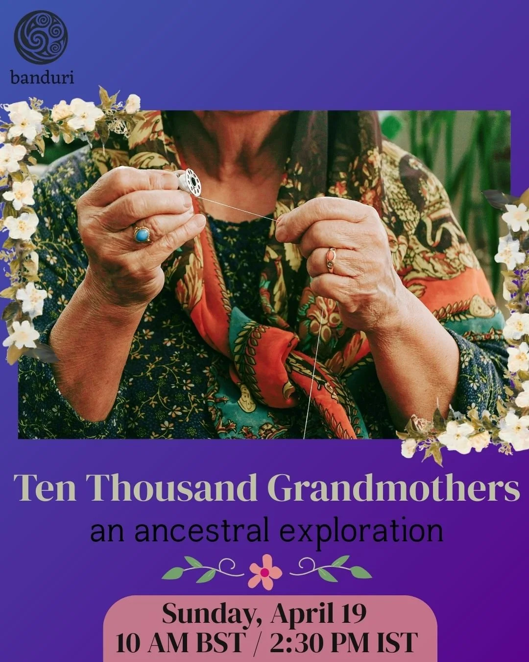 10,000 Grandmothers - an Ancestral Journey
