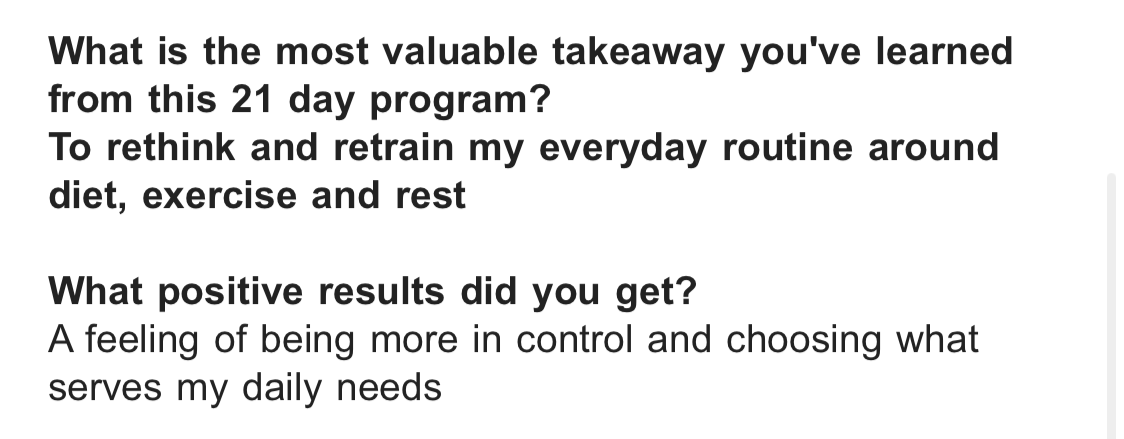 Positive testimonial for the 21-day anti inflammatory reset program with Sophia Eveline focused on diet, exercise, and rest, and the positive results experienced such as feeling more in control and better meeting daily needs.