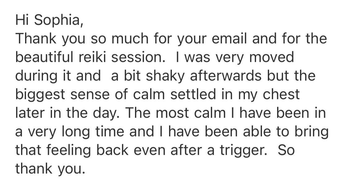Screenshot of an email thanking Sophia Eveline, a Reiki healer on the North Shore in Auckland, for a Reiki session, describing feelings of calm and gratitude.