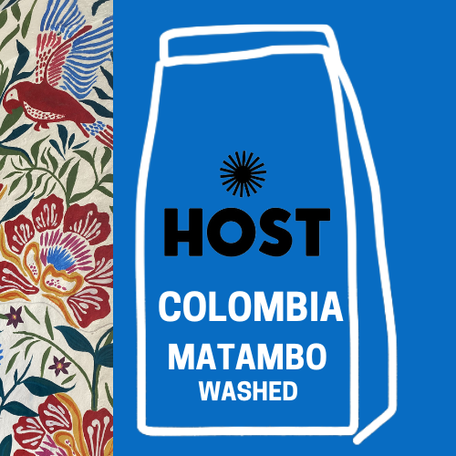 COLOMBIAN  | MATAMBO | SINGLE ORIGIN ARABICA BEANS | WASHED
