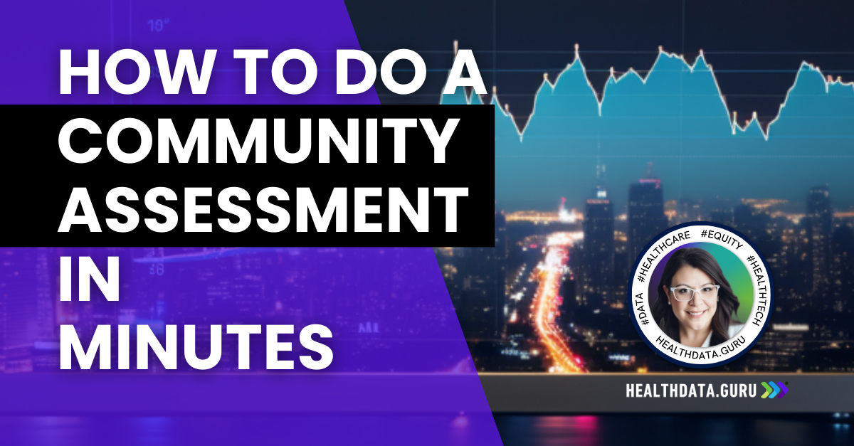HDG #006: How to do a community assessment in minutes