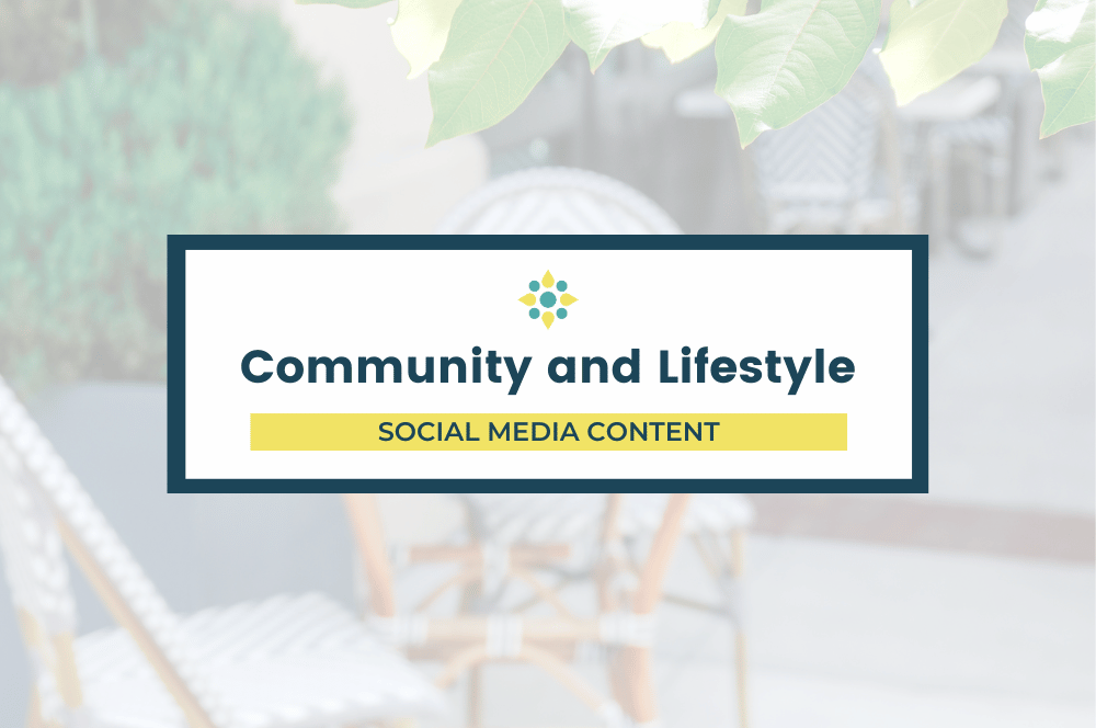‘Community and Lifestyle’ Social Media Content