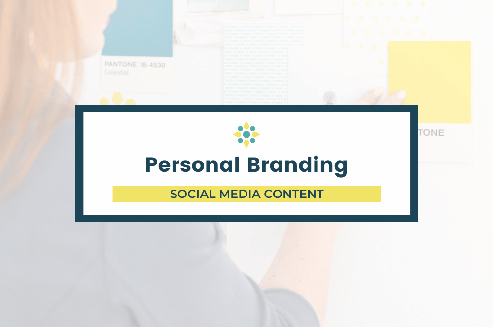 ‘Personal Branding’ Social Media Content