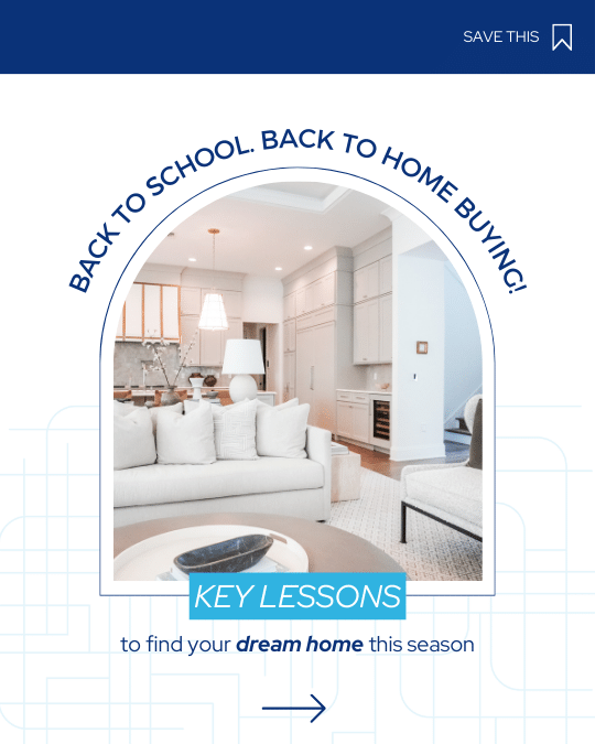 Day 10_ Back to School & Homebuying.png