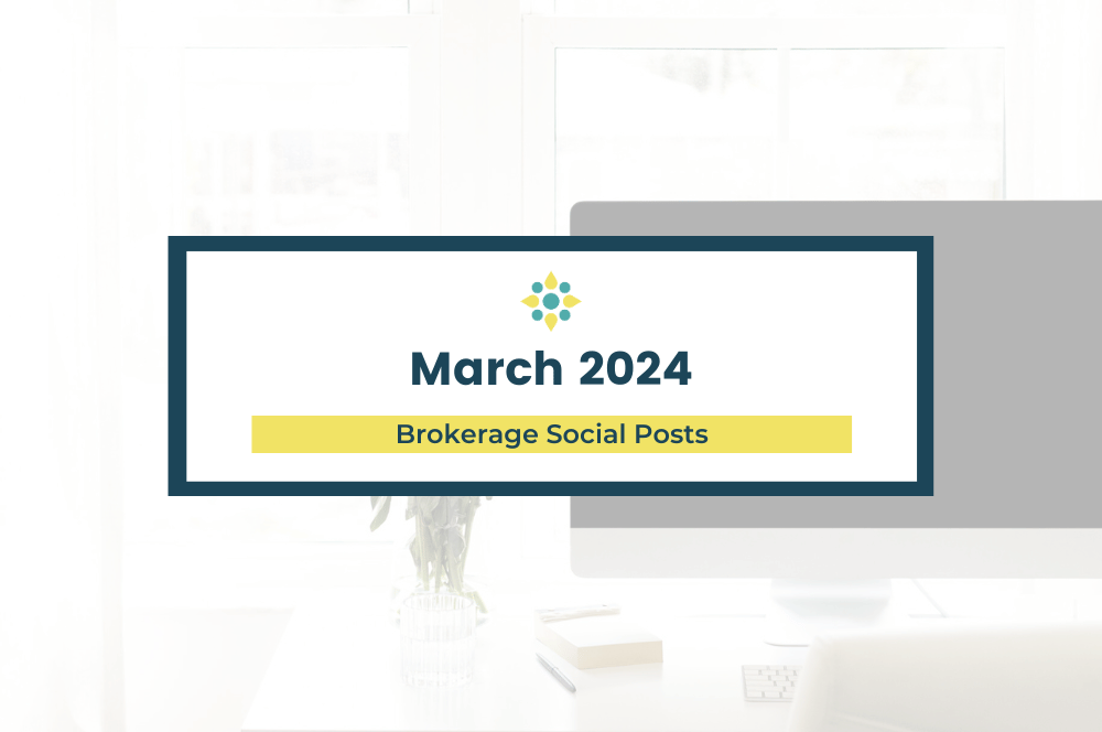 March 2024 - Brokerage Content