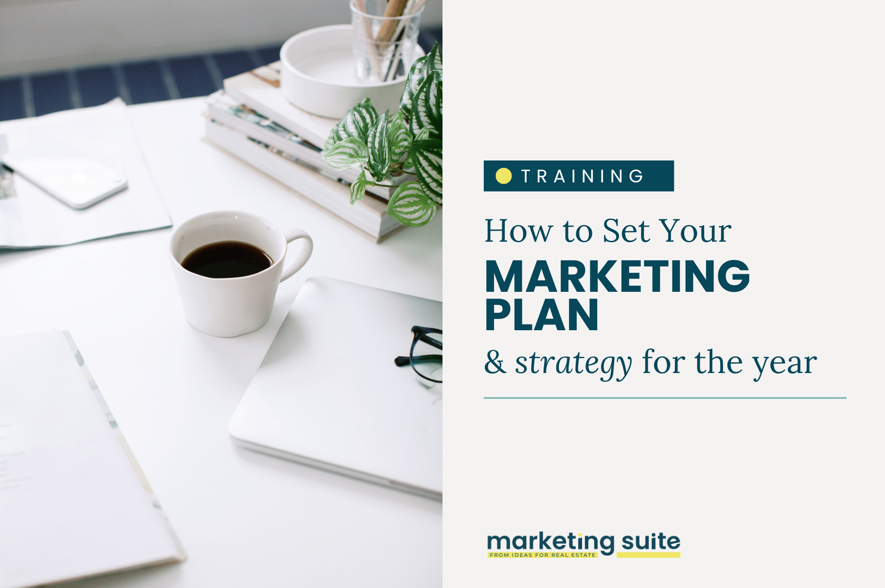 How to Set Your Marketing Plan and Strategy for the Year