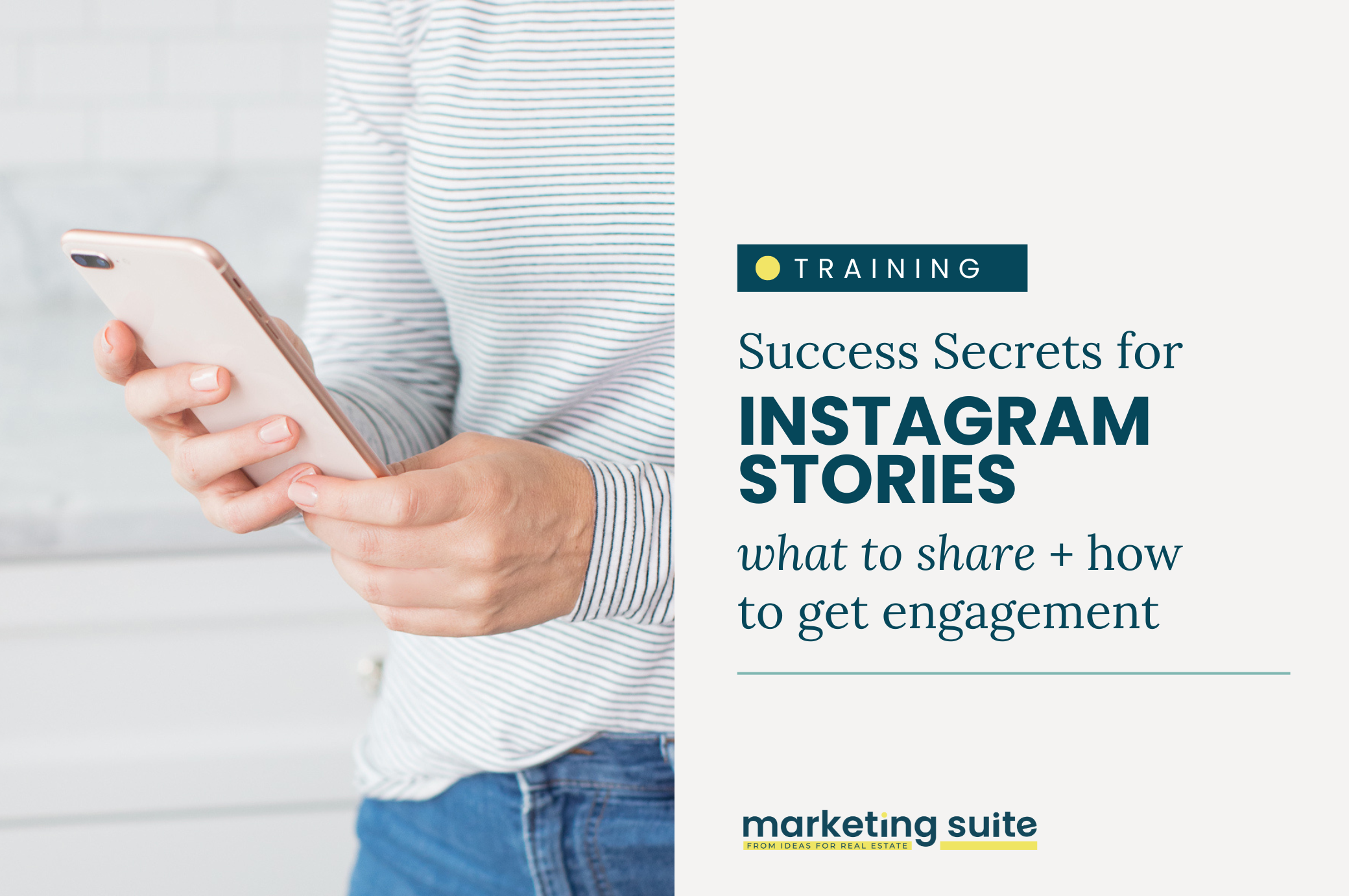 Success Secrets for Instagram Stories: What to Share + How to Get Engagement