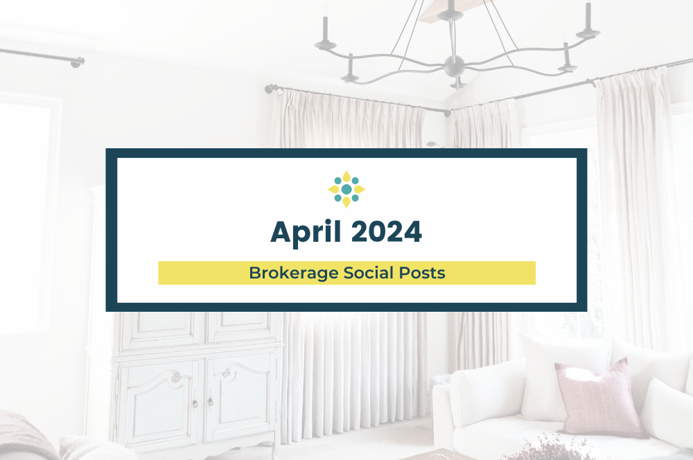 April 2024 - Brokerage Content