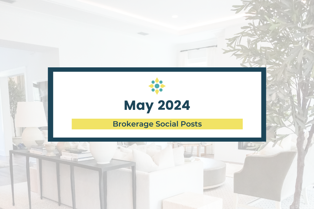 May 2024 - Brokerage Content