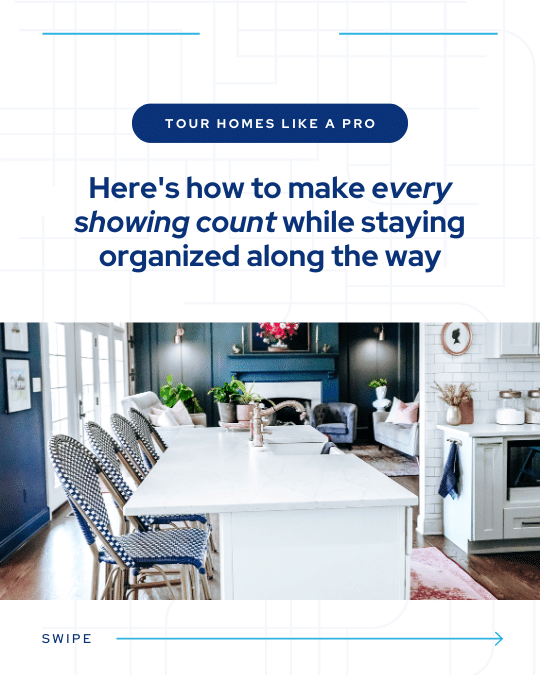Day 2_ Tour Homes Like a Pro.png