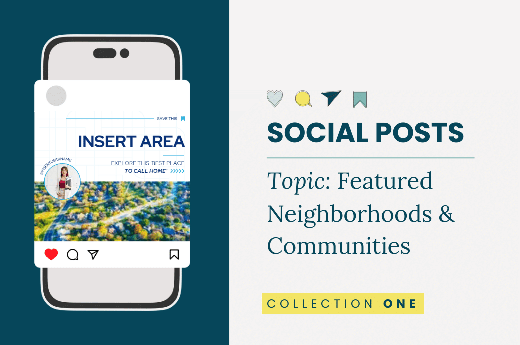 Social Posts: Featured Neighborhoods &amp; Communities - Collection One