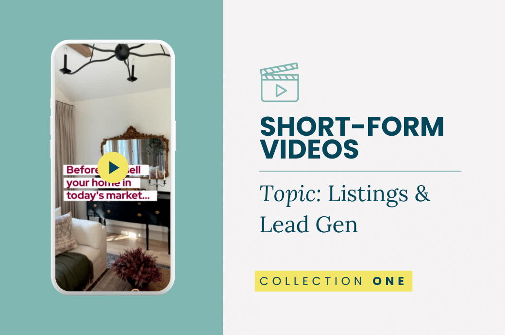Short-Form Videos: Listings &amp; Lead Gen - Collection One