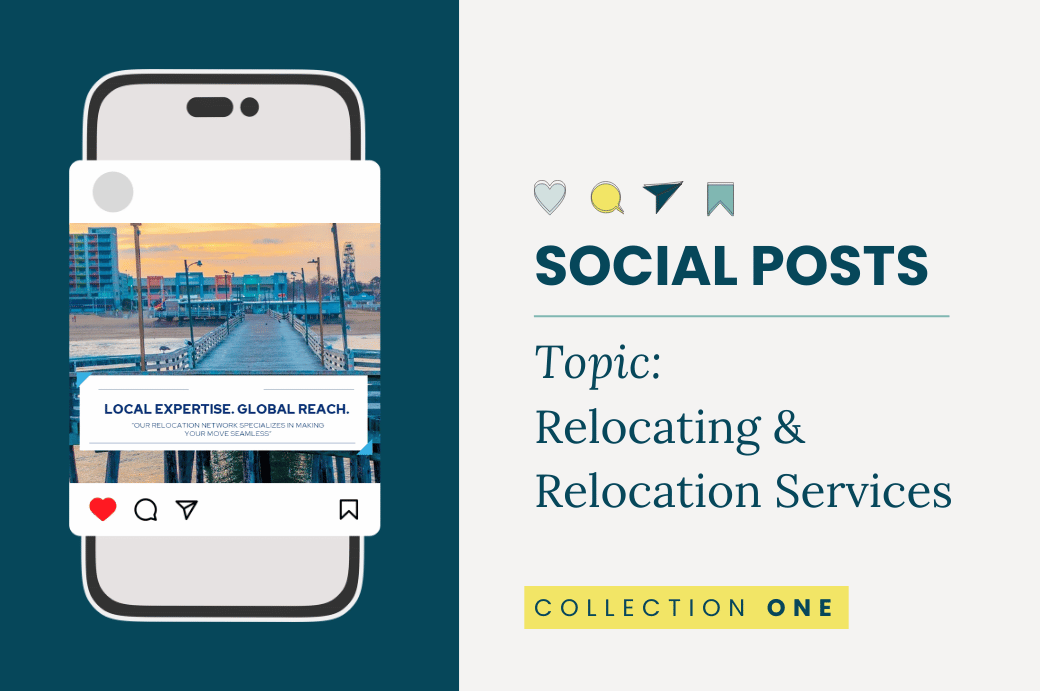 Social Posts: Relocating &amp; Relocation Services - Collection One
