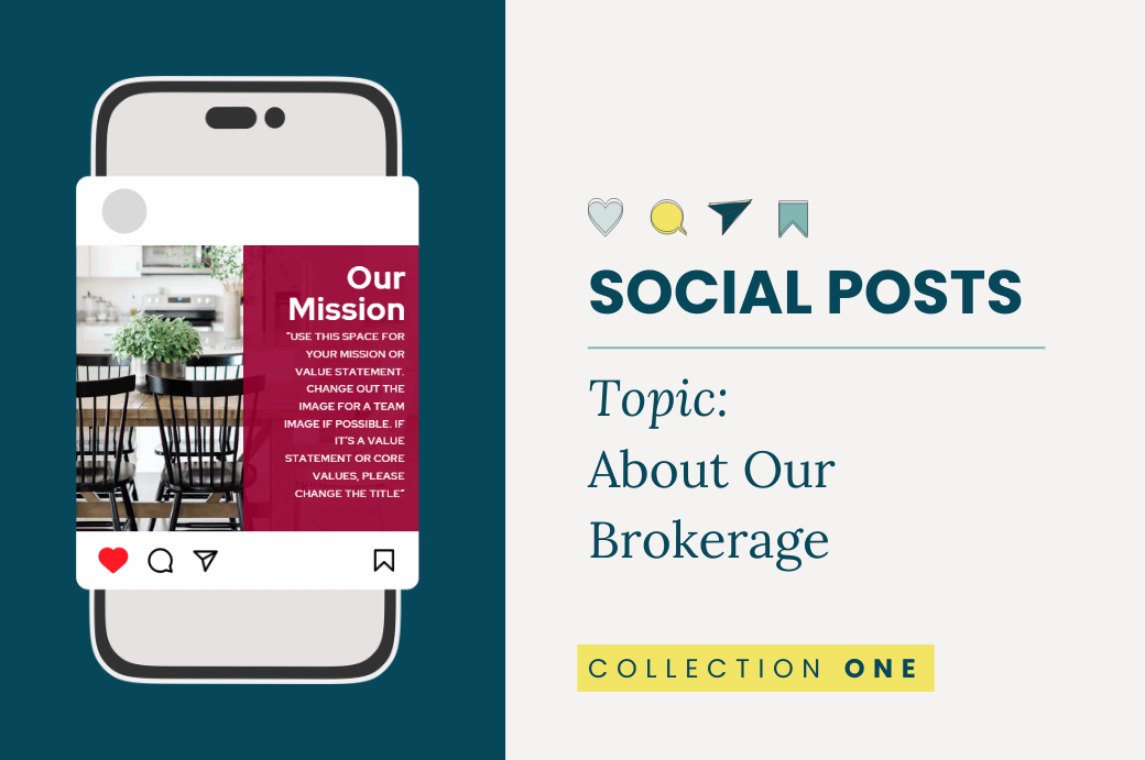 Social Posts:  About Our Brokerage - Collection One