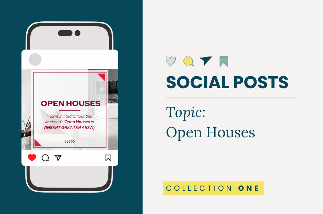 Social Posts: Open Houses - Collection One 