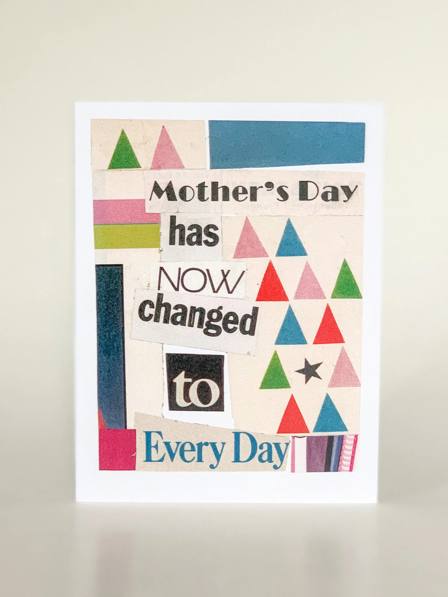 Mother's Day is Now Every Day