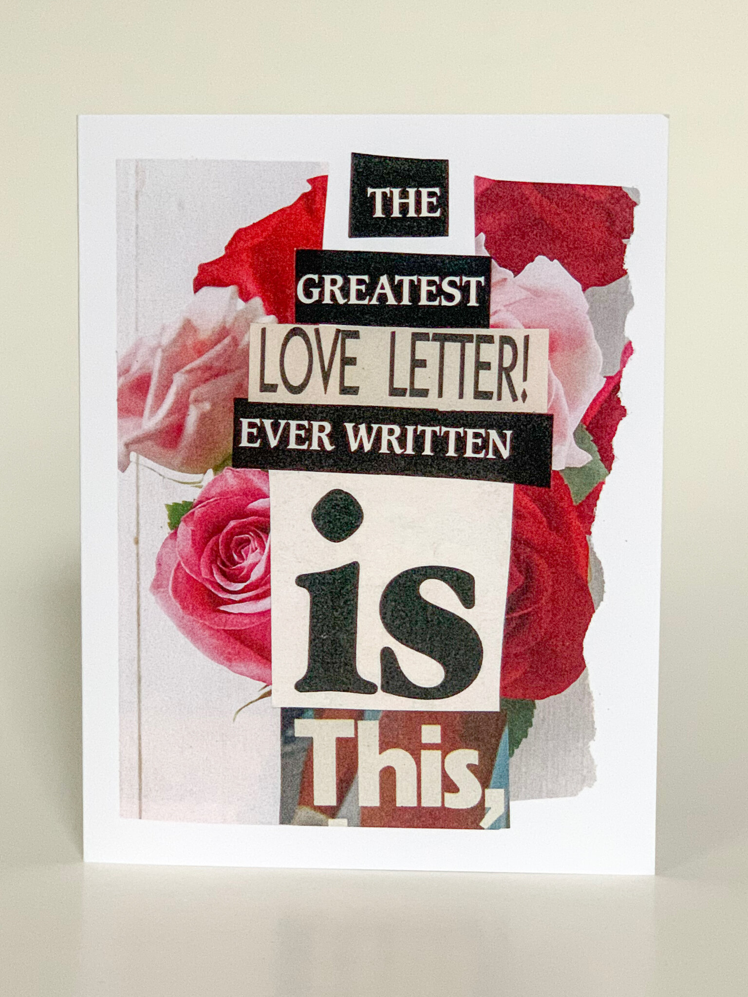 The Greatest Love Letter (blank inside)
