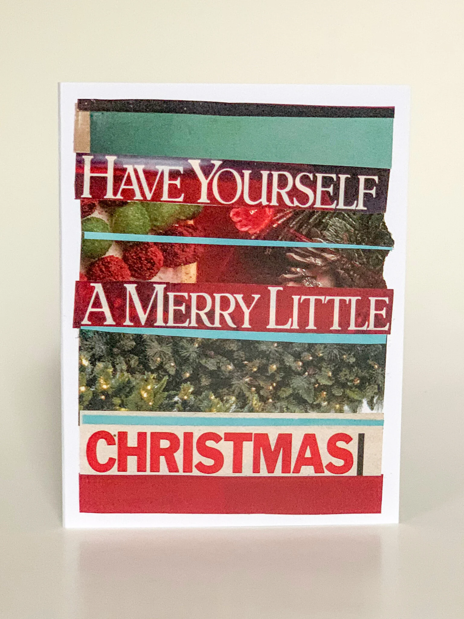 Have Yourself a Merry Little Christmas