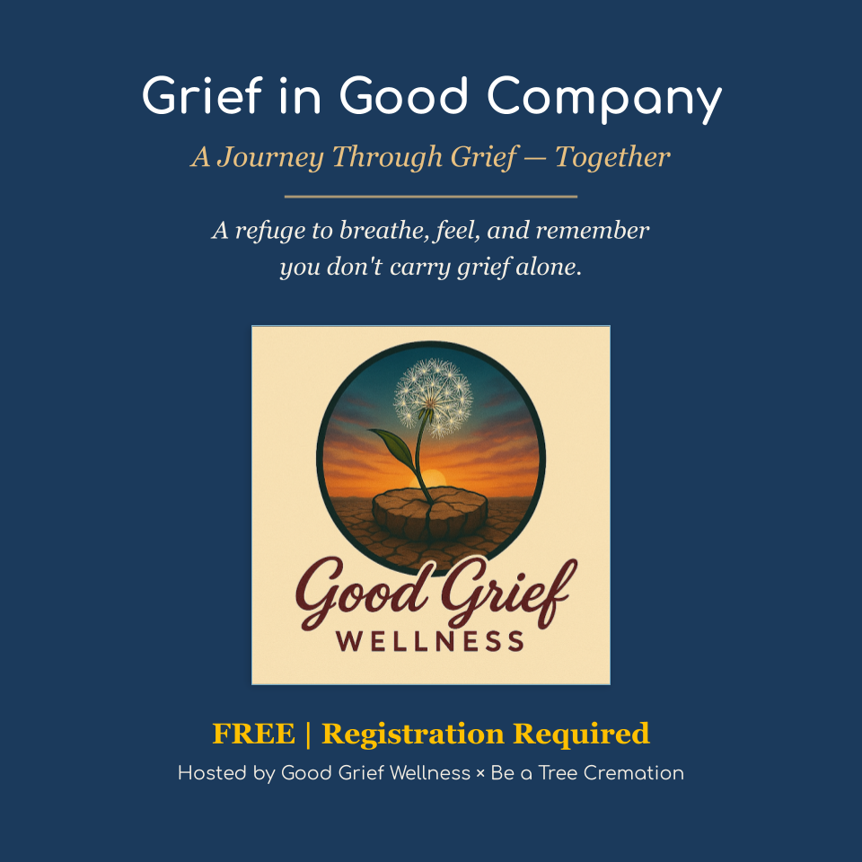Grief in Good Company