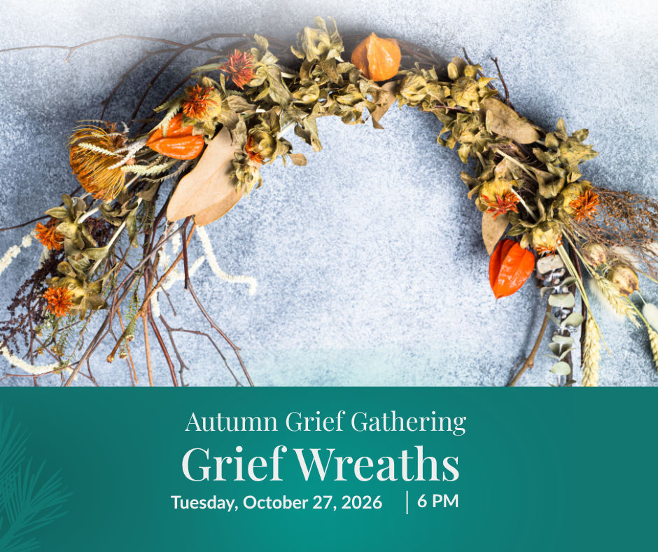 Autumn Grief Gathering: Grief Wreaths