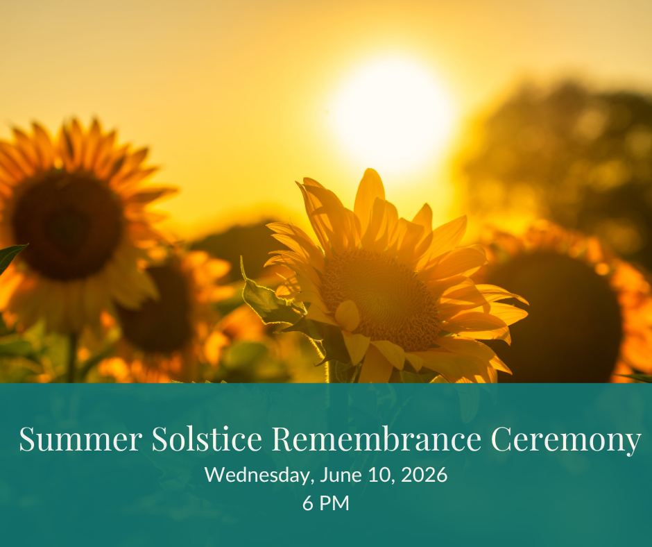 Summer Solstice Remembrance Ceremony
