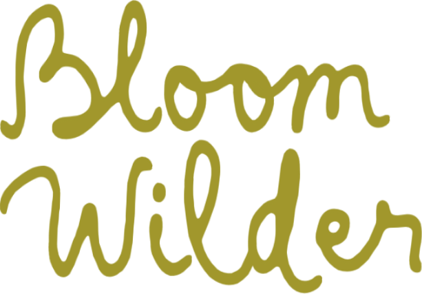 Bloom Wilder