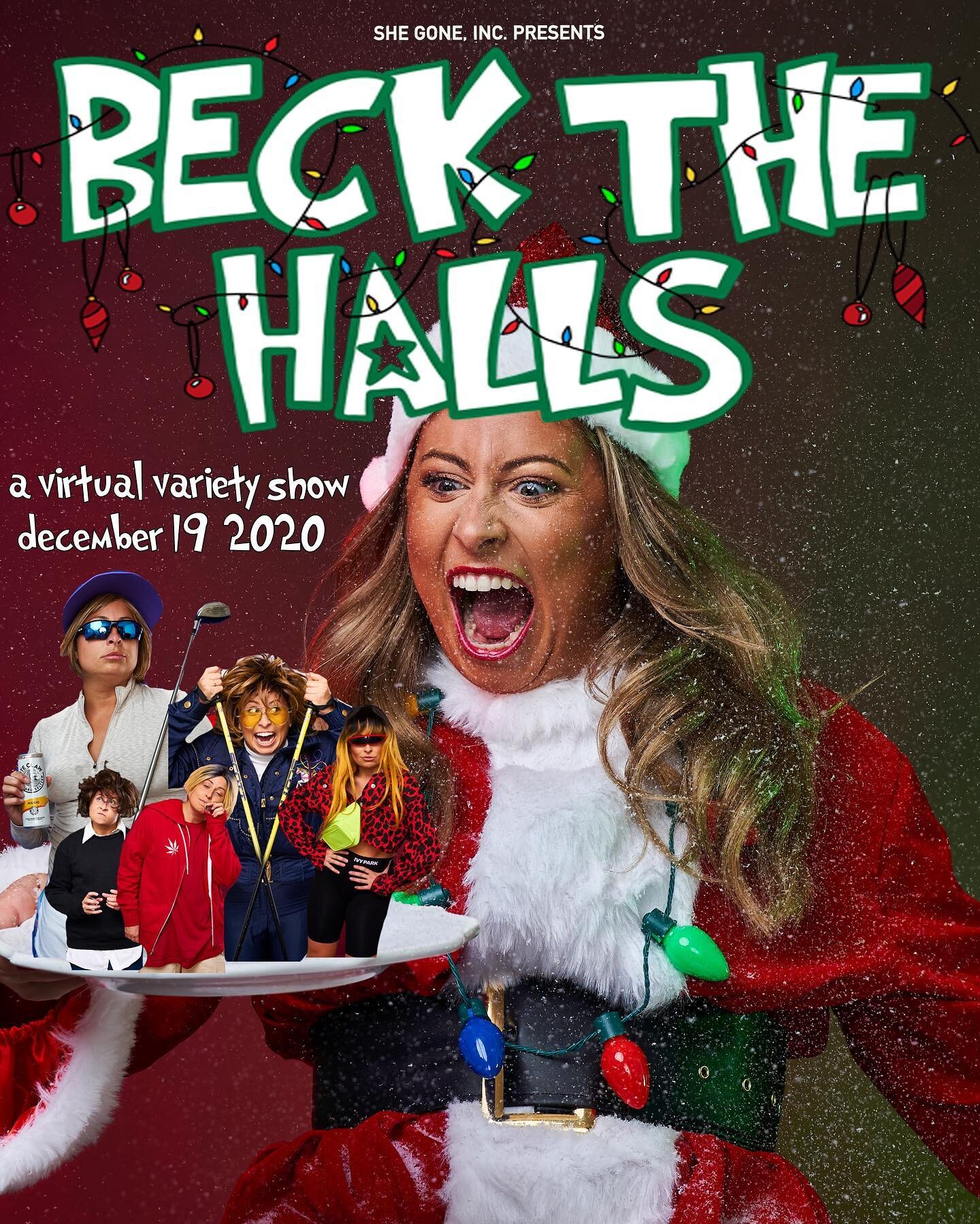 Entitled Housewife &amp; She Gone are producing my first live virtual comedy special BECK THE HALLS. December 19 6:30pmPST/9:30ET. Show available to watch 48 hours after live version 🤓 Tickets at link in bio.