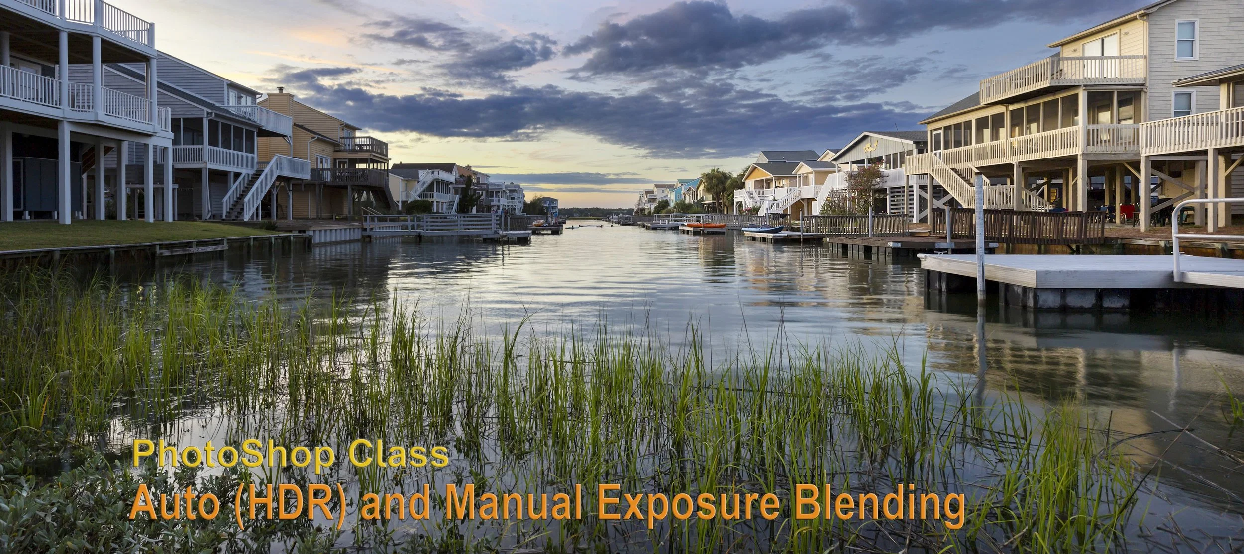 PS Class - Auto & Manual Exposure Blending