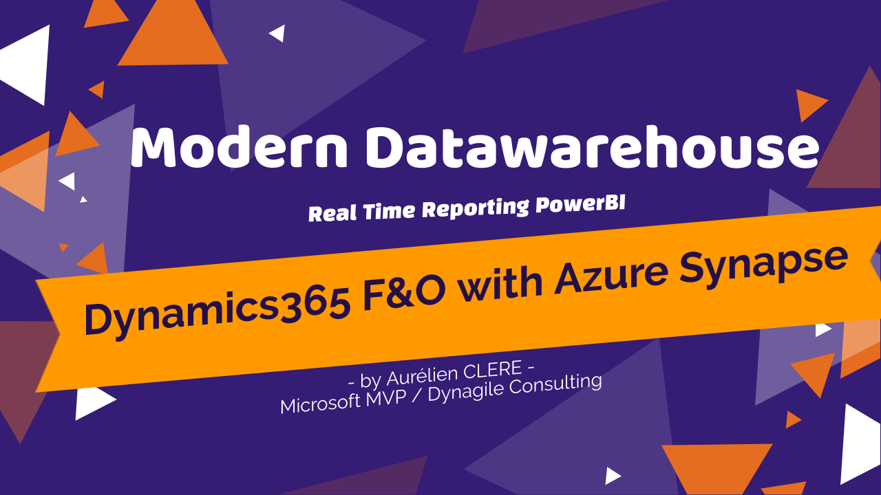 Modern Datawarehouse Dynamics365 Finance and Operations