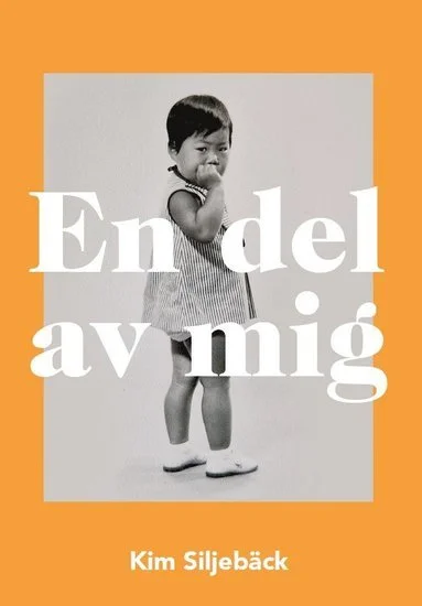 En del av mig, av Kim Siljebäck, Lava förlag