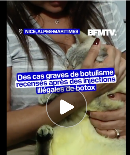 comment des injections de botox ont pu entraîner le botulisme?