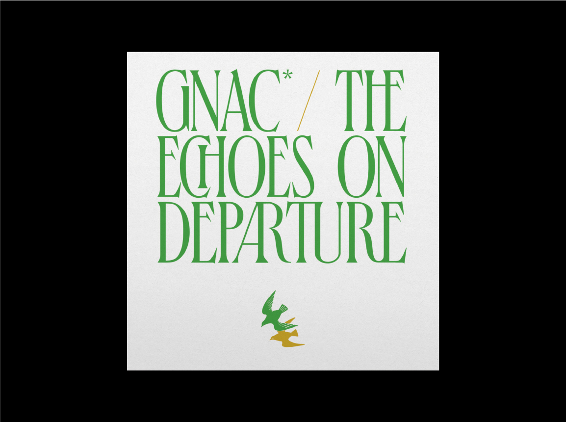 GNAC: The Echoes of Departure