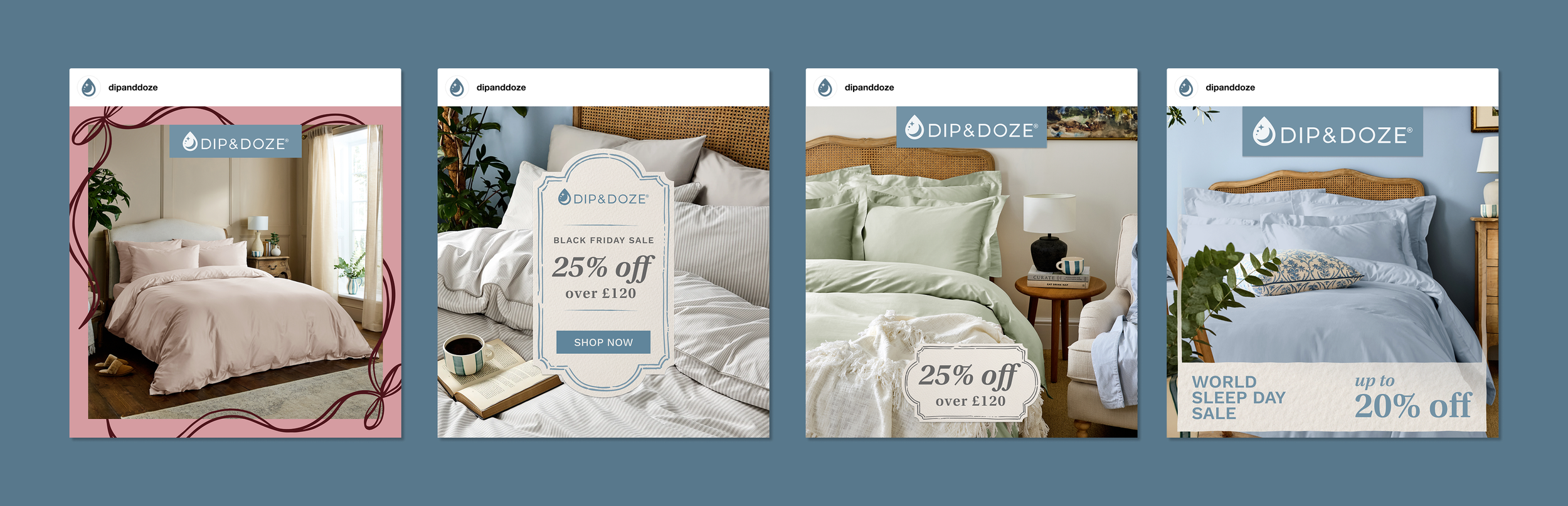Dip & Doze Campaign