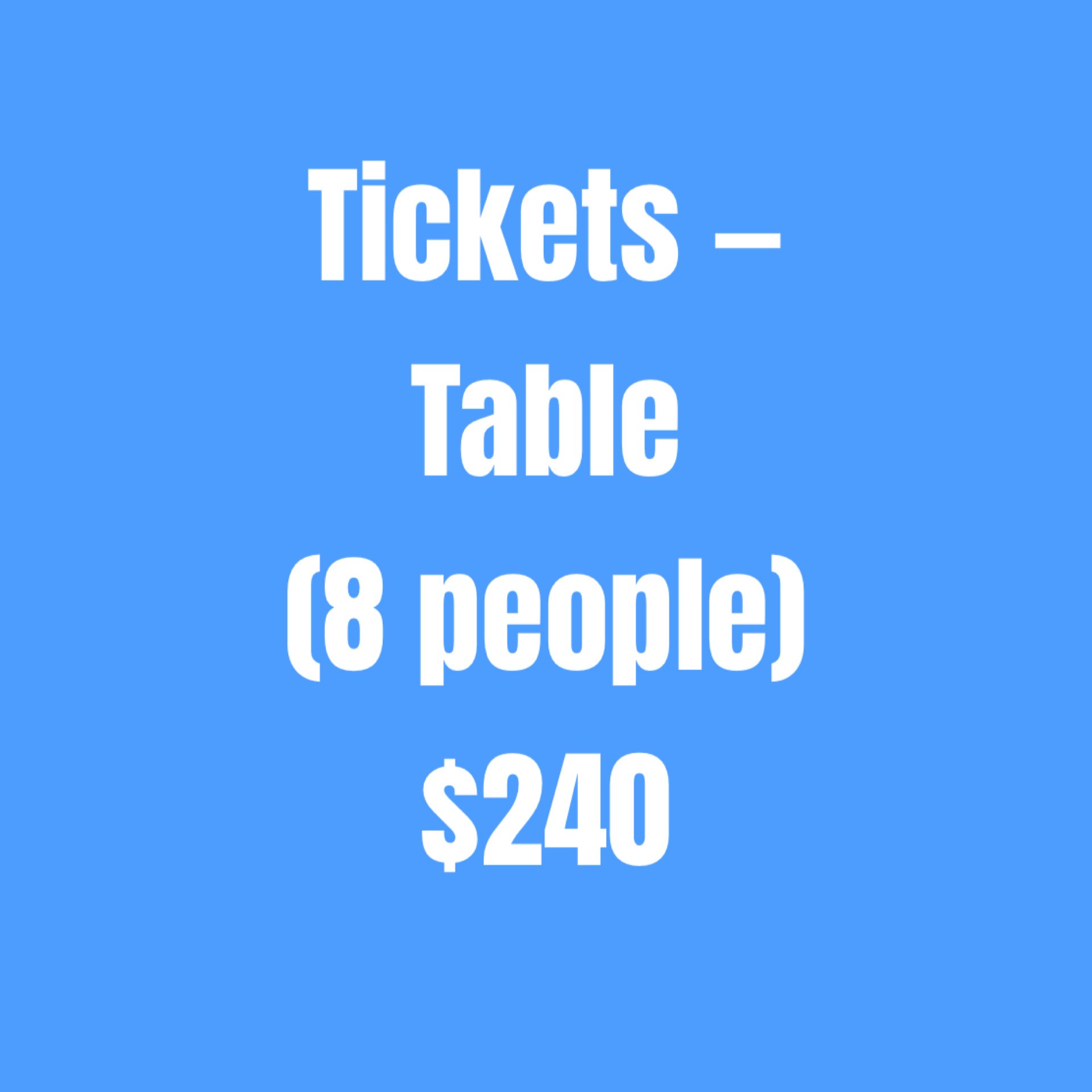 Table Ticket (8 people)