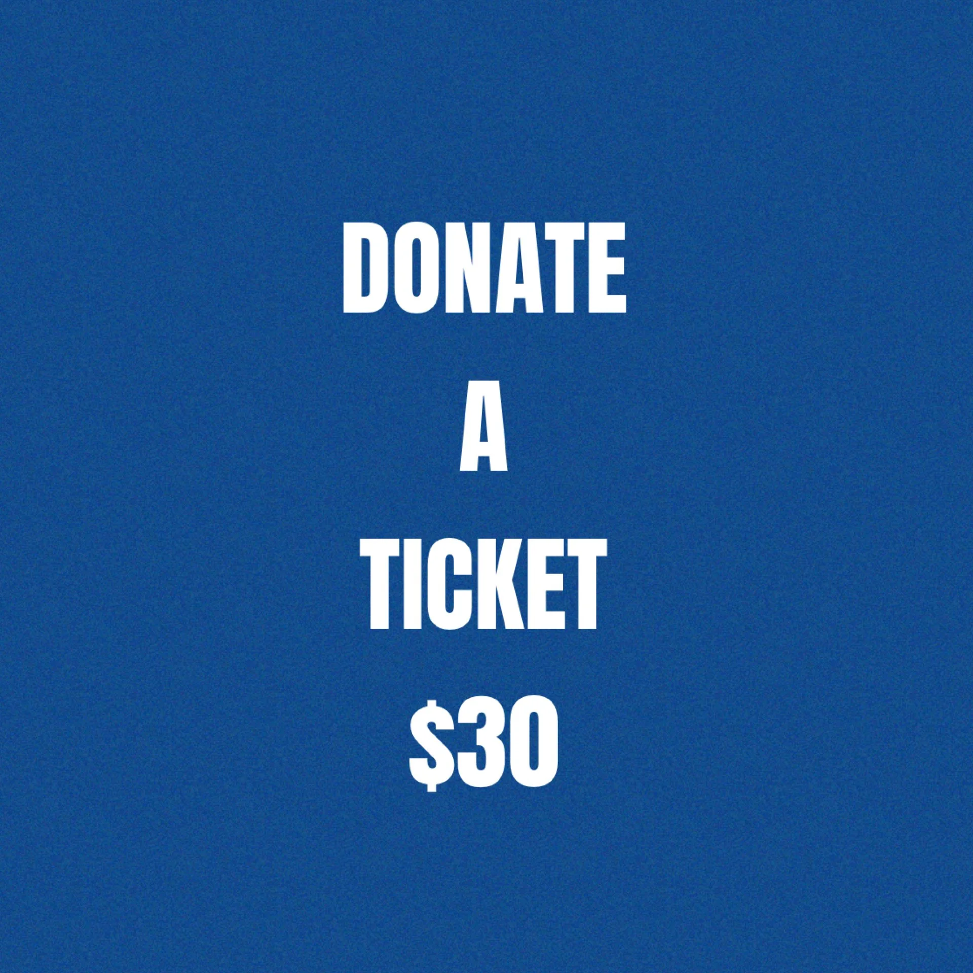 Donate a Ticket