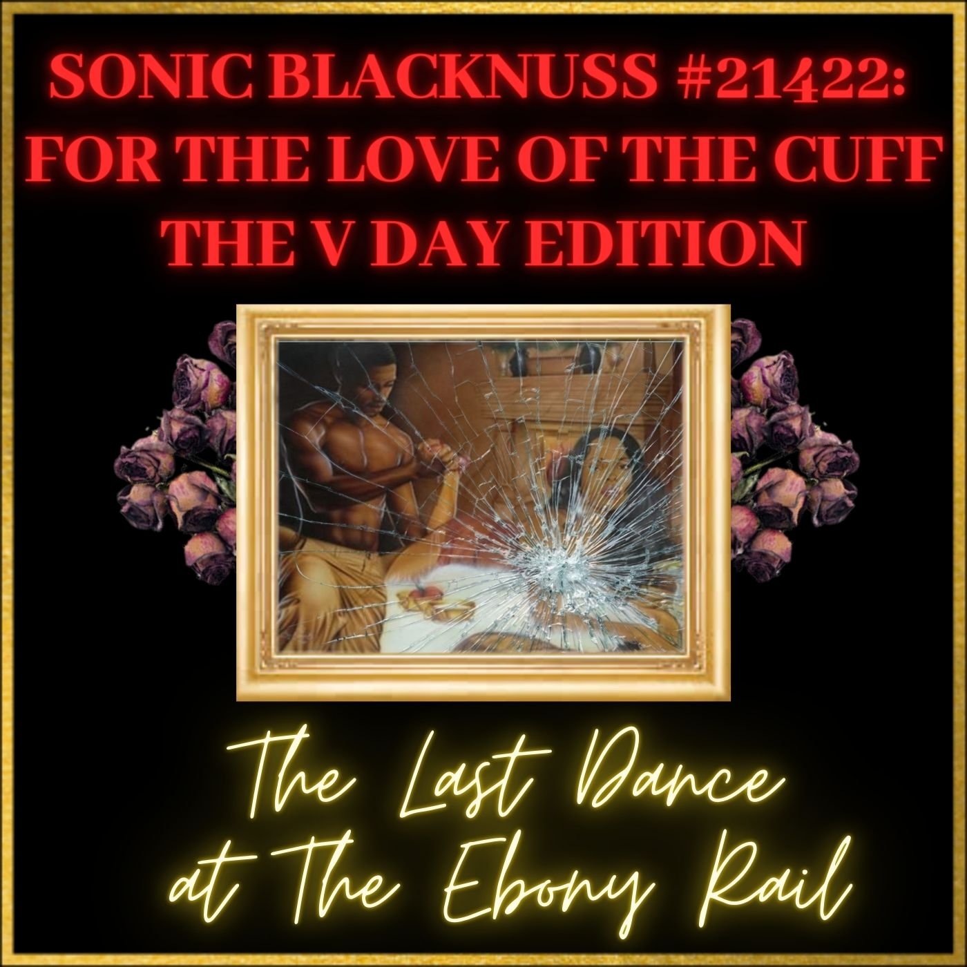 _SONIC BLACKNUSS PLAYLISTS  FOR THE LOVE  (1).jpg