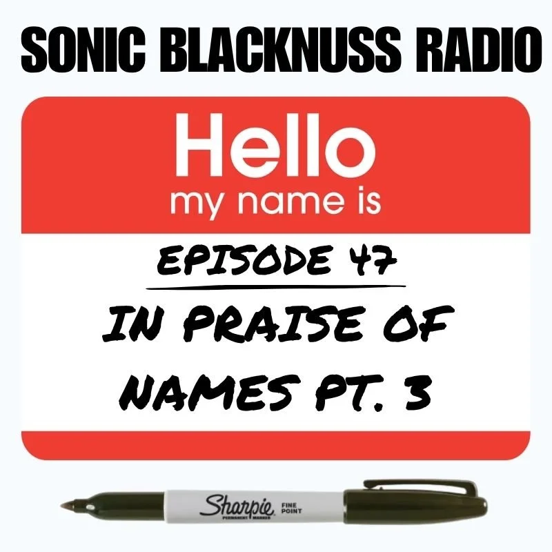 SONIC BLACKNUSS PODCAST PLAYLIST  LOGO  (6).jpg