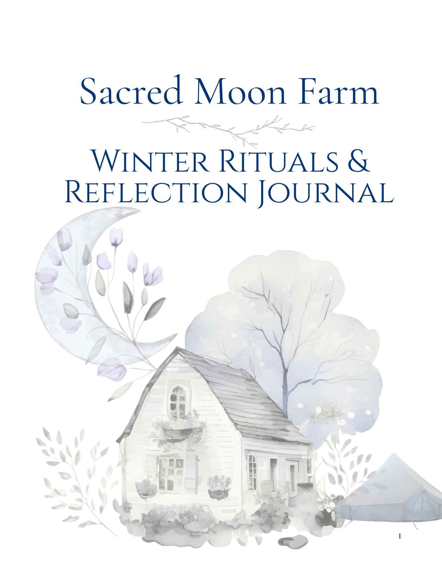 Sacred Moon Farm - Winter Rituals & Reflection Journal❄️