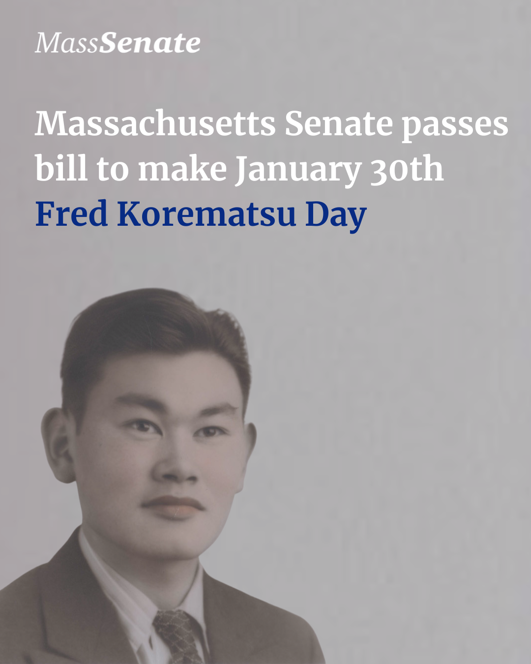 Senate Passes Bill Marking January 30th as Fred Korematsu Day 