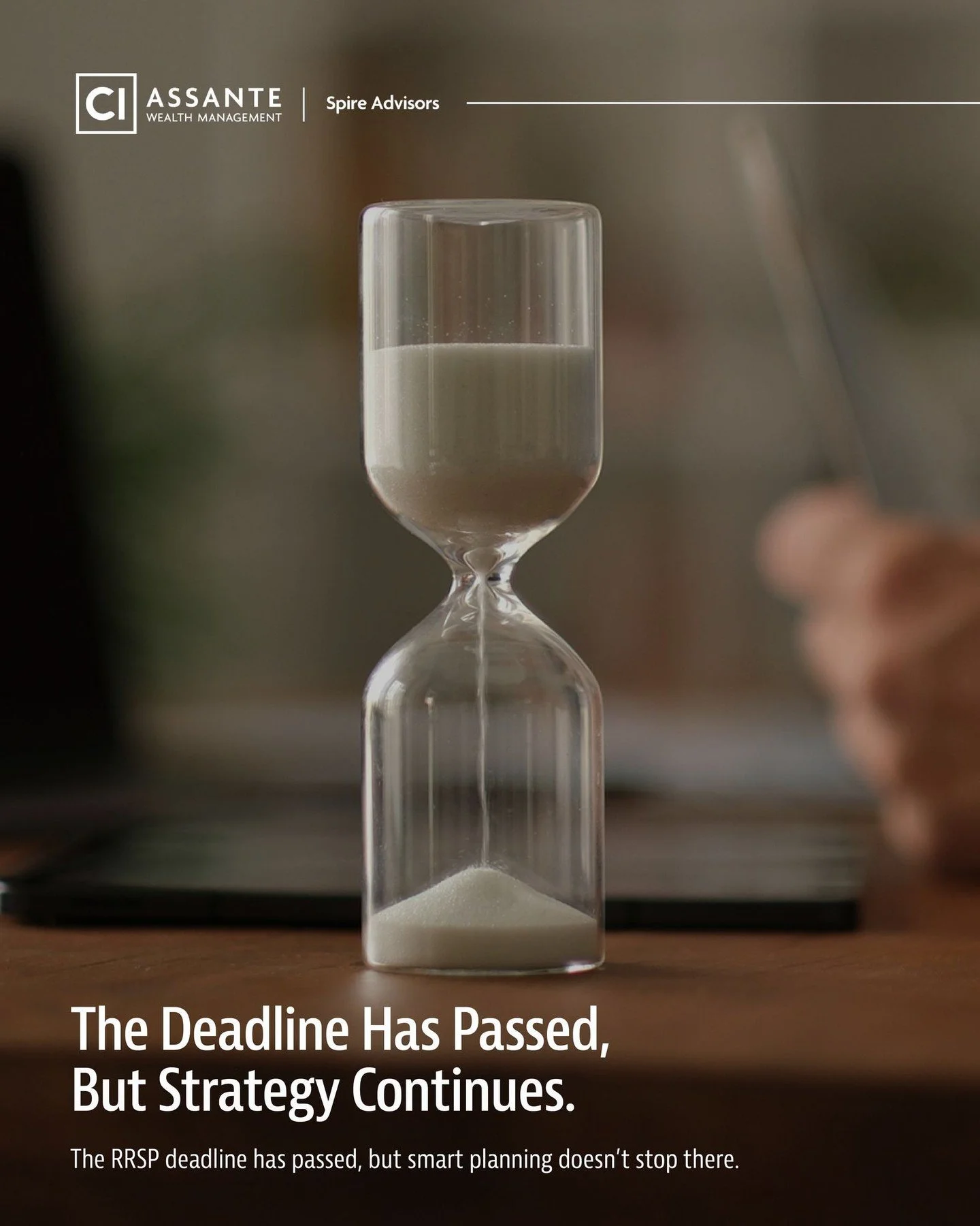 The deadline has passed, but the planning hasn't.

While the rush to contribute to your RRSP is over, the real work&mdash;ensuring those contributions are working toward your specific goals&mdash;is just beginning. Now is the time to shift from &quot