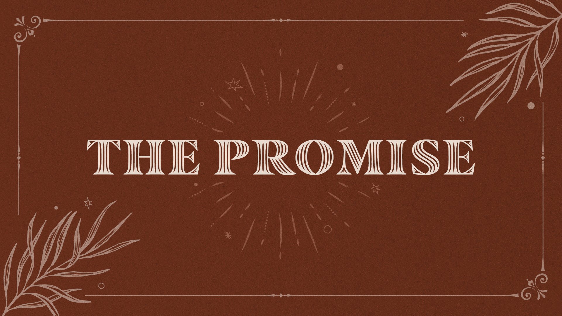 The Promise