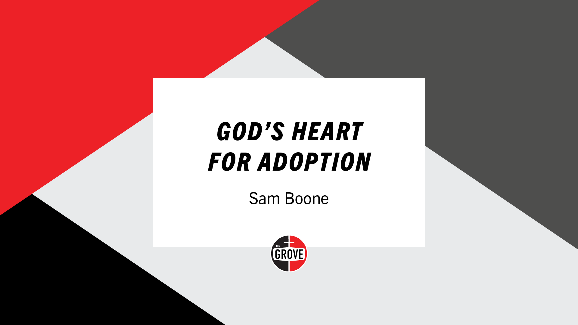 God's Heart for Adoption