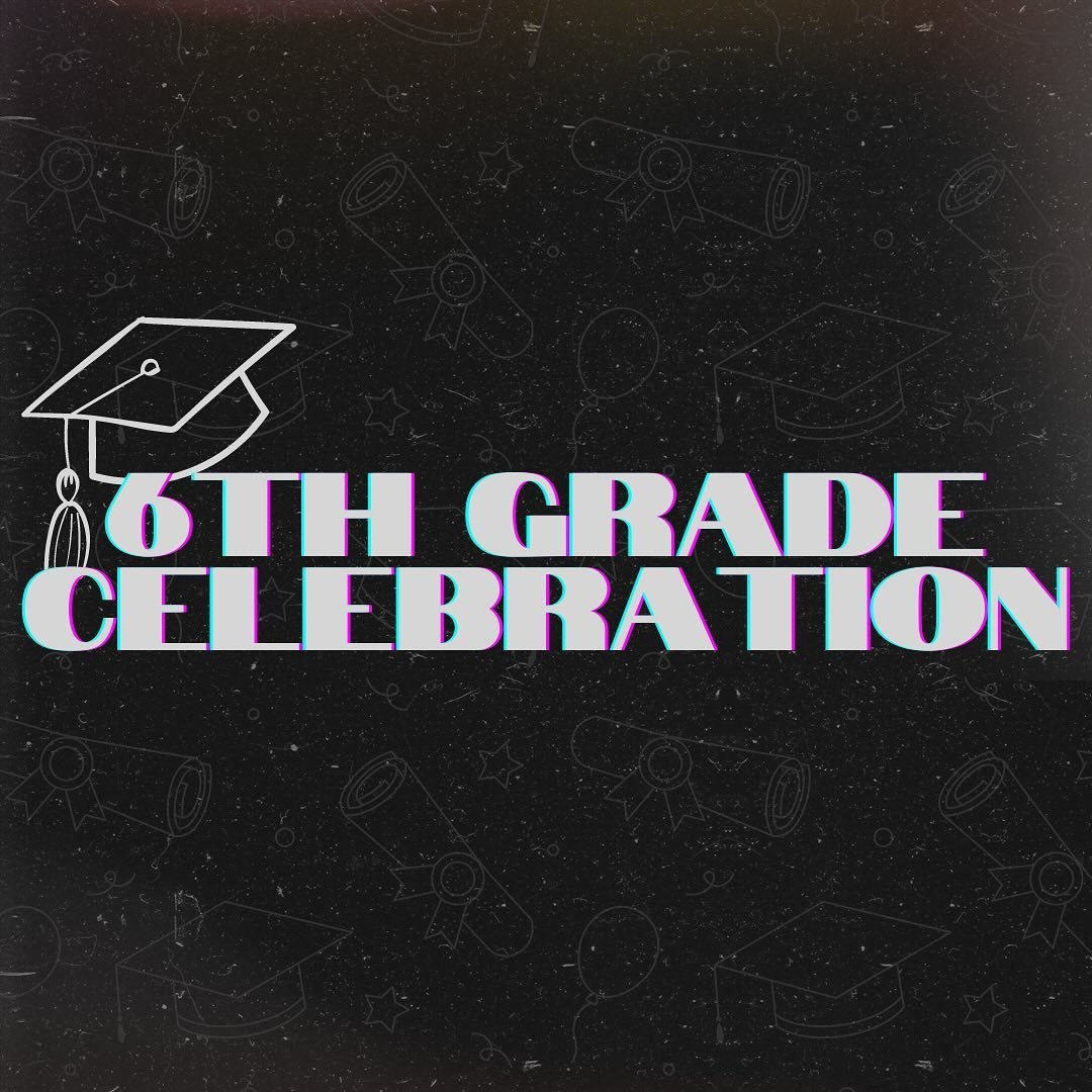 🌟 6TH GRADE CELEBRATION 🎓

This Wednesday is our FINAL Family Night! We will be celebrating the 6th grade students graduating from The Bridge!! 

We will be having a special ceremony for the 6th grade students, games, snacks, a Photo Booth for you 