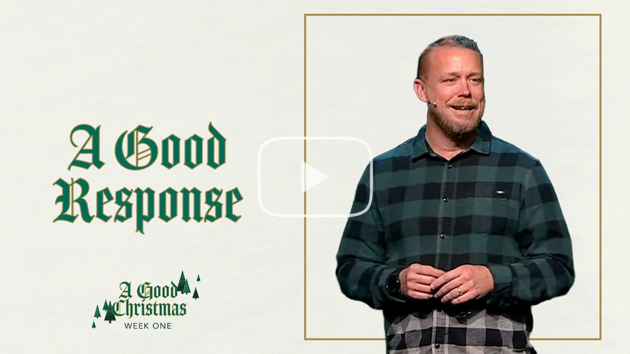 A Good Christmas // Week 1