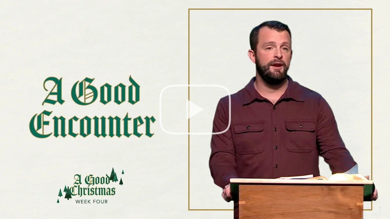 A Good Christmas // Week 4