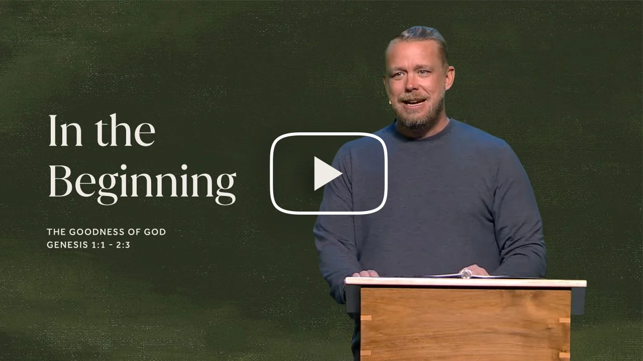 The Goodness of God // Week 2