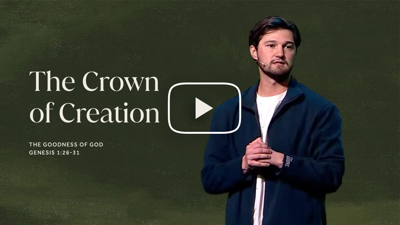 The Goodness of God // Week 3