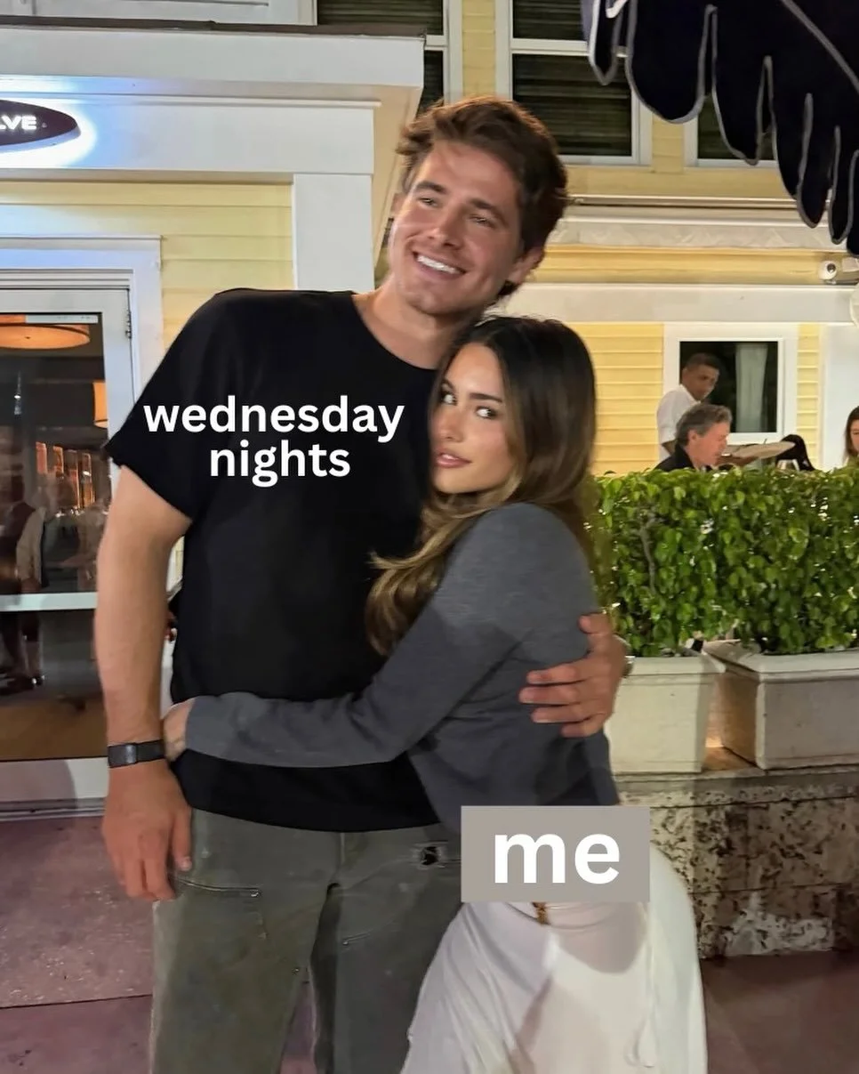 wednesday night = best night