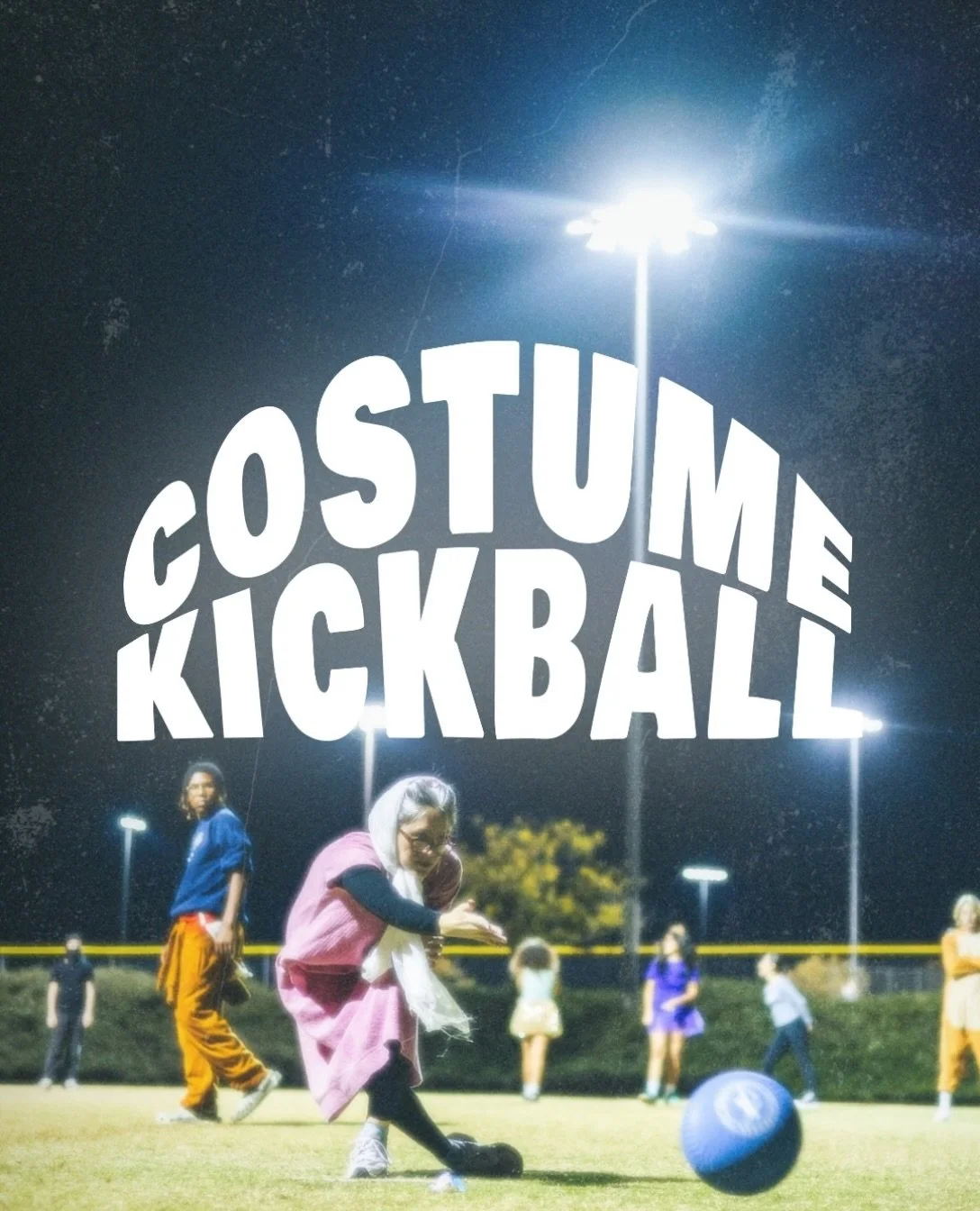 COSTUME KICKBALL IS NEXT WEEK

See you Wednesday, Oct. 28th @ 6:30 🙌